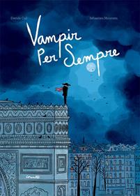 Vampir per sempre | 9788484706922 | Cali, Davide | Llibreria Sendak