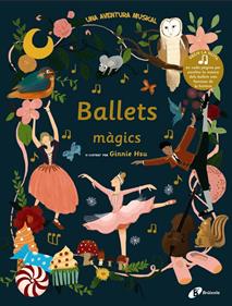 Ballets màgics | 9788499062563 | Hsu, Ginnie | Llibreria Sendak