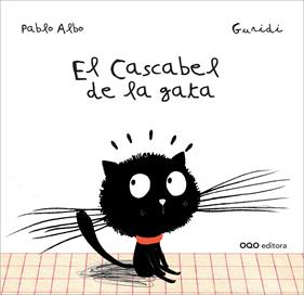 El cascabel de la gata | 9788498714494 | Perez Anton, Pablo | Llibreria Sendak