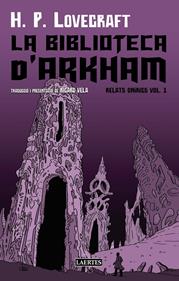 La biblioteca d'Arkham | 9788419676856 | Lovecraft, Howard Phillips | Llibreria Sendak