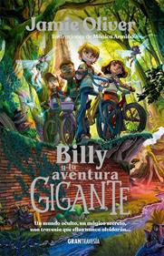 Billy y la aventura gigante | 9788412725926 | Oliver, Jamie | Llibreria Sendak
