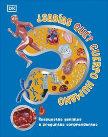 ¿Sabías qué? Cuerpo humano | 9780241702697 | DK | Librería Sendak