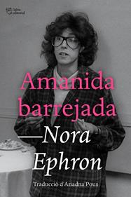 Amanida barrejada | 9791387672294 | Ephron, Nora | Llibreria Sendak