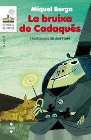 La bruixa de Cadaqués | 9788466138758 | Berga Bagué, Miquel | Librería Sendak