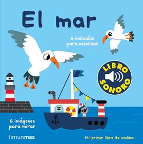 El mar. Mi primer libro de sonidos | 9788408221210 | Billet, Marion | Llibreria Sendak