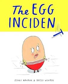 The Egg Incindicent | 9781800660434 | Ziggy Hanaor / Daisy Wynter | Llibreria Sendak