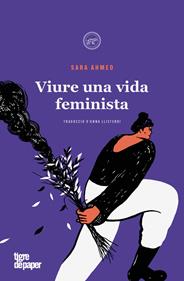 Viure una vida feminista | 9788418705816 | Ahmed, Sara | Llibreria Sendak