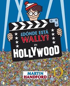 ¿Dónde está Wally? En Hollywood | 9788415579731 | Handford, Martin | Llibreria Sendak