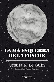 La mà esquerra de la foscor | 9788419206671 | Le Guin, Ursula K. | Librería Sendak
