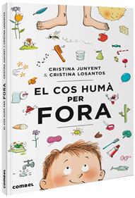 El cos humà per fora | 9788491014485 | Junyent Rodríguez, Maria Cristina | Llibreria Sendak