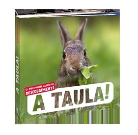 A taula! | 9788418762710 | Naturagency | Llibreria Sendak