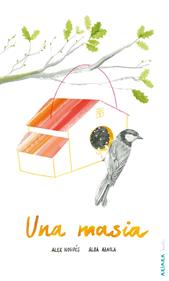 Una masia | 9788418972164 | Nogués, Alex | Librería Sendak