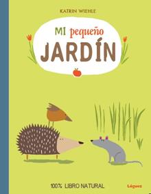 Mi pequeño jardín | 9788494230547 | Katrin Wiehle | Llibreria Sendak