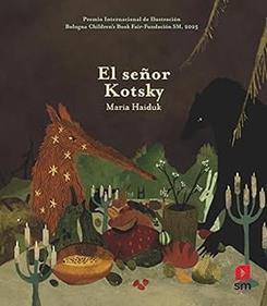 El señor Kotsky | 9788410555389 | Haiduk, Maria | Librería Sendak