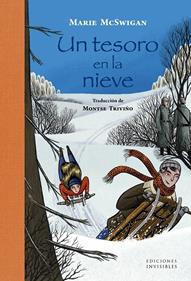 Un tesoro en la nieve | 9791399083446 | McSwigan, Marie | Librería Sendak