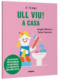 Ull viu! A casa | 9788491019596 | Navarro Simon, Àngels | Llibreria Sendak
