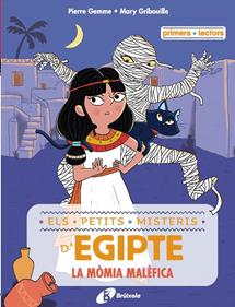 Els petits misteris d'Egipte 2 - La mòmia malèfica | 9788413493503 | Gemme, Pierre | Librería Sendak