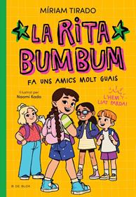 Rita Bumbum 2 - La Rita Bumbum fa uns amics molt guais | 9791387695545 | Tirado, Míriam | Librería Sendak