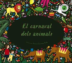El carnaval dels animals | 9788413490670 | Flint, Katy | Llibreria Sendak
