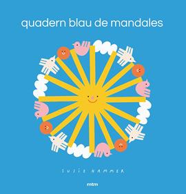 Quadern blau de mandales | 9788417165598 | Hammer, Susie | Llibreria Sendak
