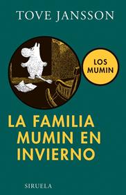 La familia Mumin en invierno | 9788498412758 | Jansson, Tove | Llibreria Sendak