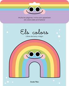 Els colors. Llibre de bany màgic | 9788413890722 | Florsdefum, Anna | Llibreria Sendak