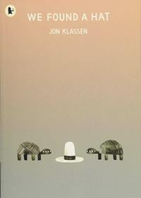 We found a hat (paperback) | 9781406373820 | Klassen, Jon | Llibreria Sendak