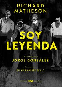 Soy leyenda | 9788412736557 | Matheson, Richard | Llibreria Sendak