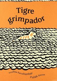 Tigre grimpador | 9788496473102 | Ravishankar, Anushka | Llibreria Sendak