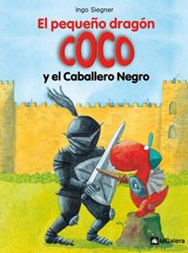 El pequeño dragón Coco y el Caballero Negro | 9788424633493 | Siegner, Ingo | Librería Sendak