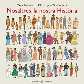 Nosaltres, la nostra història | 9788426144201 | Pommaux, Yvan/Ylla-Somers, Christophe | Llibreria Sendak