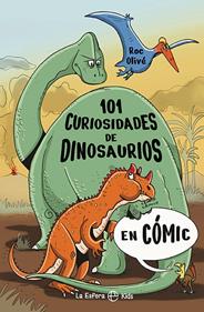 101 Curiosidades de dinosaurios en cómic | 9788410940017 | Olivé, Roc | Llibreria Sendak