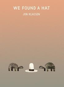 We found a hat (hardpack book) | 9780763656003 | Klassen, Jon | Llibreria Sendak
