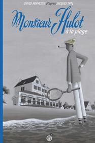 Monsieur Hulot à la plage | 9782812607530 | Merveille, David | Llibreria Sendak