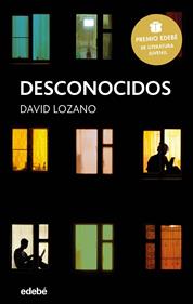 Desconocidos | 9788468334592 | Lozano Garbala, David | Librería Sendak