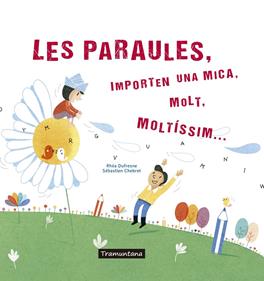 LES PARAULES | 9788417303273 | DUFRESNE DUFRESNE, RHÉA | Librería Sendak