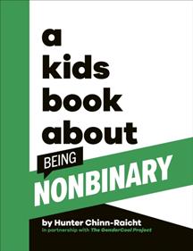 A Kids Book About Being Non-Binary | 9780241656273 | Chinn-Raicht, Hunter | Librería Sendak