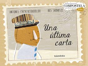 Una última carta | 9788484642688 | Papatheodoulou, Antonis | Librería Sendak