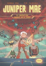 Juniper Mae 3: El laboratori amagat sota terra | 9788466159623 | Fraser, Tim | Llibreria Sendak