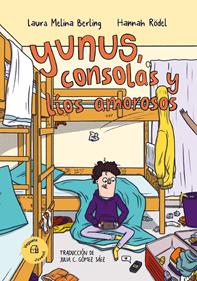 Yunus, consolas y líos amorosos | 9788419794307 | Melina Berling, Laura | Librería Sendak