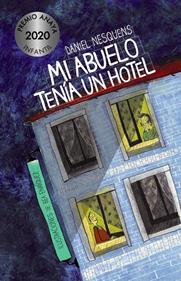 Mi abuelo tenía un hotel | 9788469865842 | Nesquens, Daniel | Llibreria Sendak