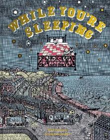 While You're Sleeping | 9781843654650 | Jackson, Mick / Broadley, John | Llibreria Sendak