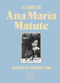 El libro de Ana María Matute | 9788418187797 | Matute, Ana María | Llibreria Sendak