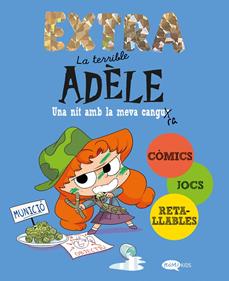 La terrible Adèle Extra 1. Una nit amb la meva cangura | 9788419183903 | Mr Tan | Llibreria Sendak