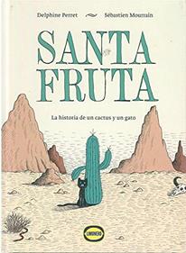 Santa fruta | 9789874598820 | Perret, Delphine / Mourrain, Sébastien | Librería Sendak