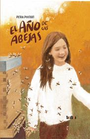 El año de las abejas | 9788418821394 | Postert, Petra | Llibreria Sendak