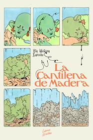 La cantilena de madera | 9788409814756 | Laroche, Pia-Mélissa | Llibreria Sendak