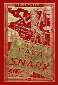 La caza del Snark | 9788410380196 | Carroll, Lewis | Librería Sendak