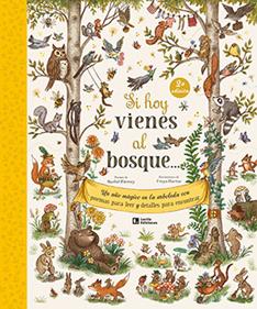 Si hoy vienes al bosque... | 9788418735158 | Piercey, Rachel | Librería Sendak