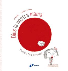 Dins la nostra mama | 9788499065786 | Witek, Jo | Llibreria Sendak